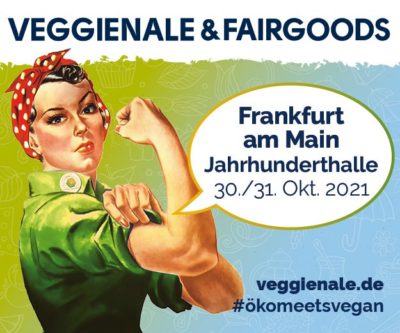 Veggienale & FairGoods Frankfurt 2021